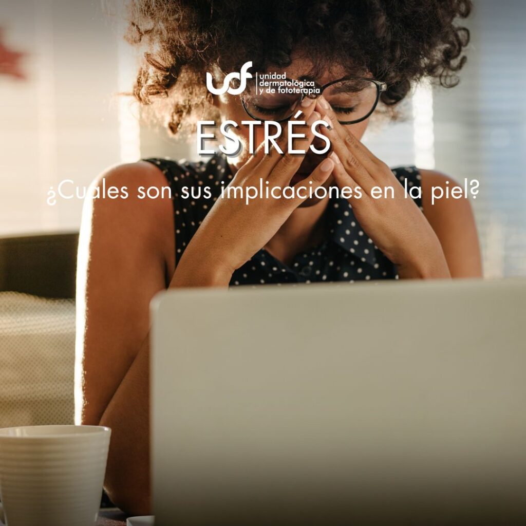 Estrés y piel están relacionados